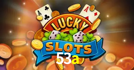 Descubra o Mundo do Cassino Online com 53a